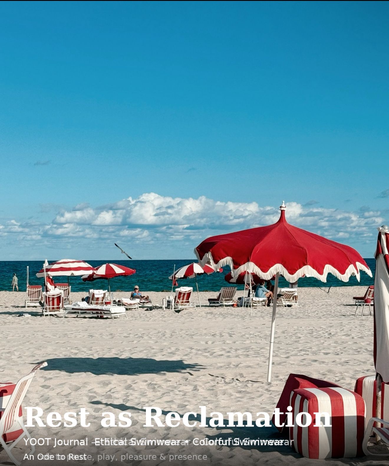 Rest as Reclamation | YOOT Swim Journal - Ethical & Colorful Swimwear